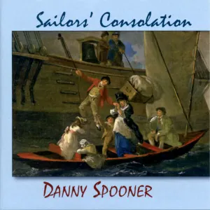 Pochette de Sailors' Consolation de Danny Spooner