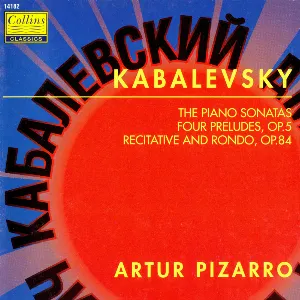 Pochette de The Piano Sonatas, Four Preludes, Recitative and Rondo de Artur Pizarro