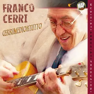 Pochette de Cerrimedioatutto de Franco Cerri