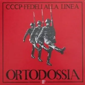 Pochette de Ortodossia de CCCP – Fedeli alla linea