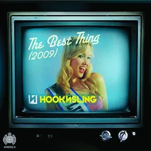 Pochette de The Best Thing (2009) de Hook n Sling