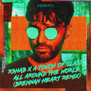 Pochette All Around the World (La La La) (Brennan Heart remix)