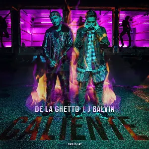 Pochette de Caliente de J Balvin - De La Ghetto