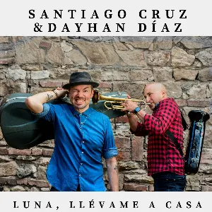 Pochette de Luna, llévame a casa de Santiago Cruz