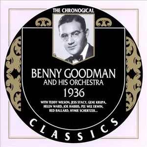 Pochette de The Chronological Classics: Benny Goodman and His Orchestra 1936 de Benny Goodman and His Orchestra