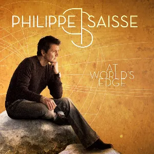 Pochette de At World's Edge de Philippe Saisse