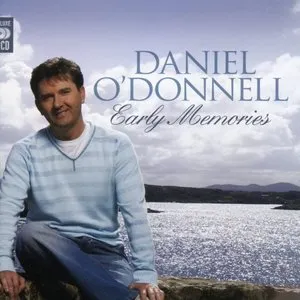 Pochette de Early Memories de Daniel O’Donnell