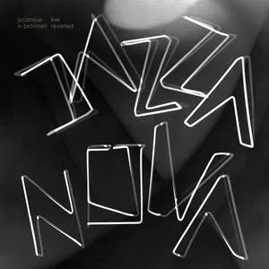 Pochette de In Between Revisited: Jazzanova Live de Jazzanova