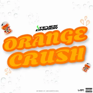 Pochette de Orange Crush de $teven Cannon