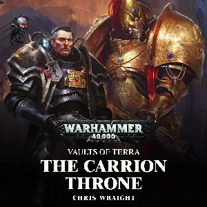 Pochette de Vaults of Terra, Book 1: The Carrion Throne de John Banks