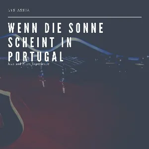 Pochette de Wenn die Sonne scheint in Portugal - Jazz and Blues Experience de Lys Assia