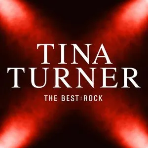 Pochette de The Best: Rock de Tina Turner