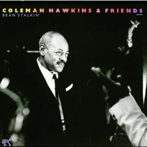 Pochette de Bean Stalkin' de Coleman Hawkins