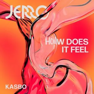 Pochette de How Does It Feel de Kasbo