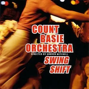 Pochette de Swing Shift de The Count Basie Orchestra - The Count Basie Orchestra