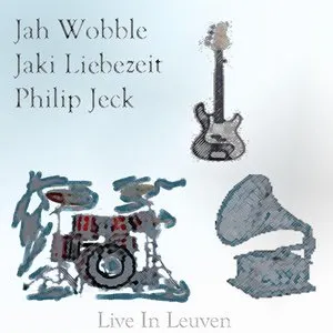 Pochette de Live in Leuven de Jah Wobble