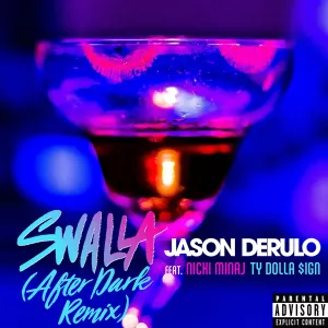 Pochette de Swalla (After Dark remix) de Jason Derulo - Ty Dolla $ign