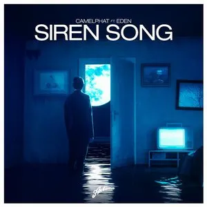 Pochette de Siren Song de CamelPhat