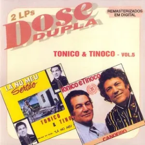 Pochette de Dose Dupla, Volume 05 de Tonico & Tinoco