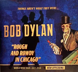 Pochette de Rough and Rowdy in Chicago de Bob Dylan