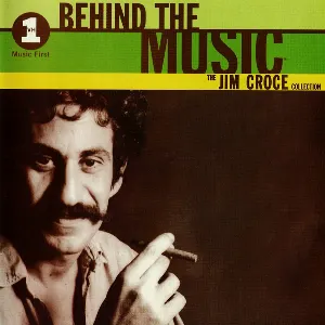 Pochette VH1 Behind the Music: The Jim Croce Collection