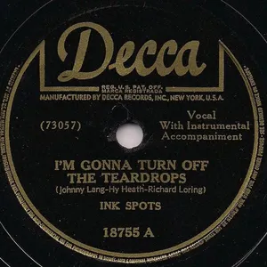 Pochette de I'm Gonna Turn Off the Teardrops / The Sweetest Dream de The Ink Spots