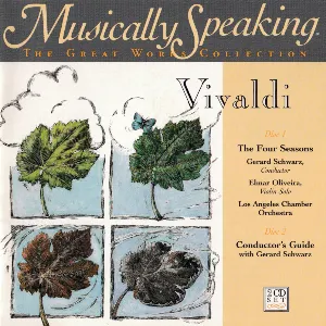 Pochette de The Four Seasons de Elmar Oliveira - Gerard Schwarz - Antonio Vivaldi - Los Angeles Chamber Orchestra