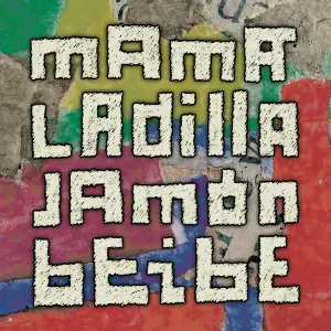 Pochette de Jamón beibe de Mamá Ladilla