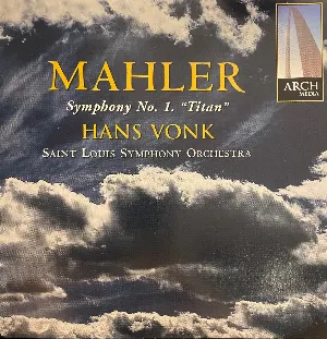 Pochette de Symphony No. 1 "Titan" de Saint Louis Symphony Orchestra - Gustav Mahler - Hans Vonk