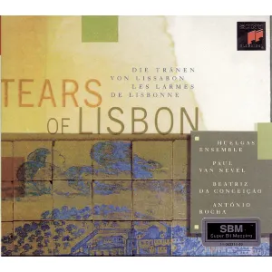 Pochette de Tears of Lisbon de Huelgas Ensemble - Paul Van Nevel