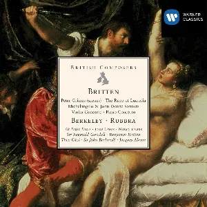 Pochette de Peter Grims (scenes) / The Rape of Lucretia / Michelangelo & John Donne Sonnets / Violin Concerto / Piano Concerto / Berkeley / Rubbra de Benjamin Britten - Edmund Rubbra - Sir Lennox Berkeley