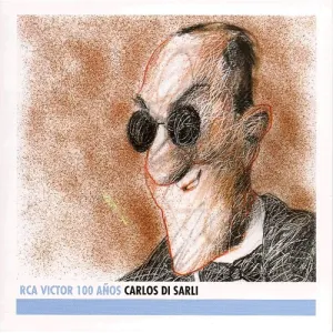 Pochette de RCA Victor 100 años de Carlos Di Sarli