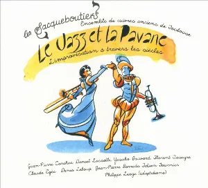 Pochette de Le Jazz et la Pavane de Les Sacqueboutiers