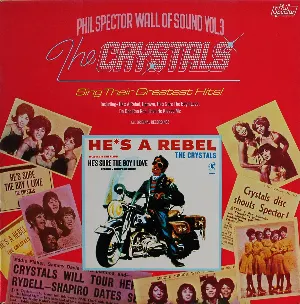 Pochette Phil Spector Wall of Sound, Vol. 3 - The Crystals Sing Their Greatest Hits