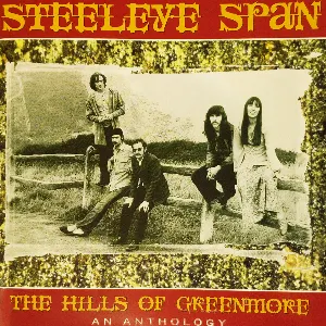 Pochette The Hills of Greenmore: An Anthology