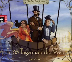 Pochette de In 80 Tagen um die Welt de Rufus Beck - Jules Verne