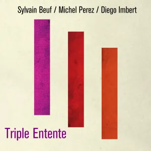 Pochette de Triple Entente de Diego Imbert