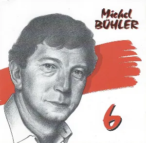 Pochette de Toutes les chansons: Intégrale 1969-1990 de Michel Bühler