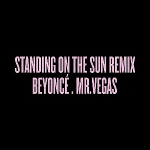 Pochette Standing on the Sun Remix