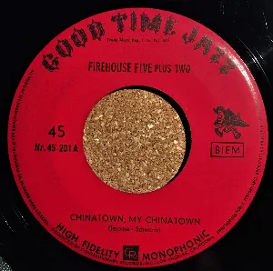 Pochette de Chinatown, My Chinatown / Runnin' Wild de Firehouse Five Plus Two