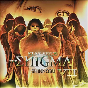 Pochette de The Enigma VII (Star Seeds) de Shinnobu