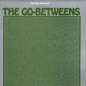 Pochette de The Peel Sessions de The Go‐Betweens