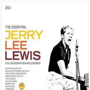 Pochette The Essential Jerry Lee Lewis: The Legendary Sun Recordings