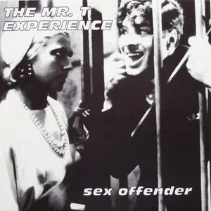 Pochette de Sex Offender de The Mr. T Experience