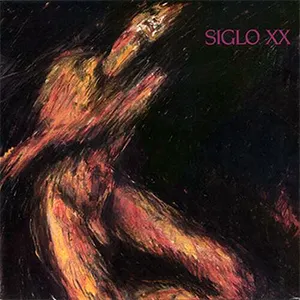 Pochette de Fear and Desire de Siglo XX