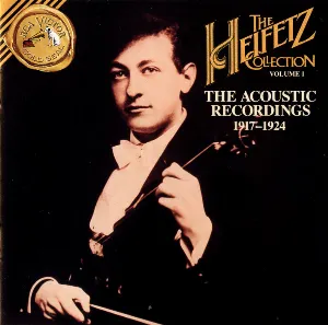 Pochette de The Heifetz Collection, Volume 1: The Acoustic Recordings 1917 - 1924 de Jascha Heifetz