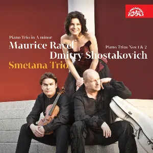 Pochette Ravel: Piano Trio in A minor / Shostakovich: Piano Trios nos. 1 & 2