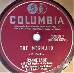 Pochette de The Mermaid / The Ruby and the Pearl de Paul Weston and His Orchestra - Frankie Laine - The Norman Luboff Choir
