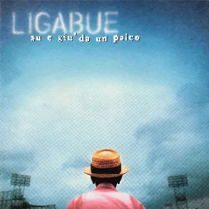 Pochette de Su e giù da un palco de Ligabue