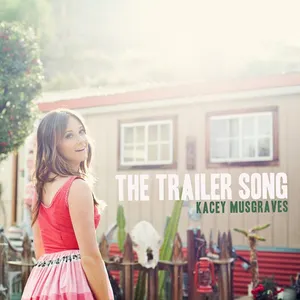 Pochette de The Trailer Song de Kacey Musgraves